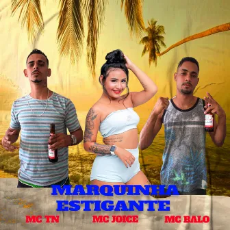 Marquinha Estigante by mc joice