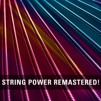 String Power Remastered! by John Fiddy