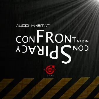 Confrontation / Conspiracy by Audio Habitat