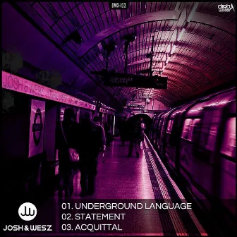 Underground Language by Wesz