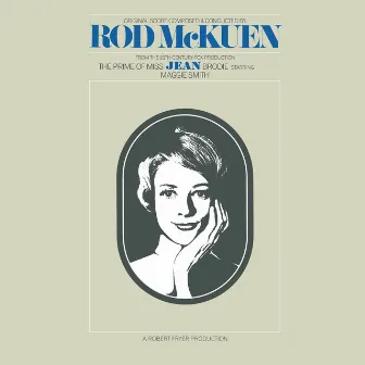 The Prime Of Miss Jean Brodie (Original Motion Picture Score) by Rod McKuen