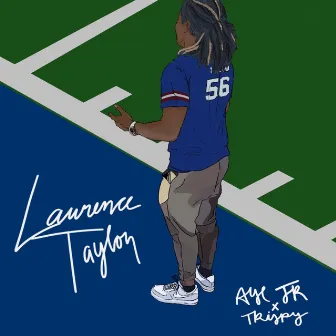 Lawrence Taylor by AYE JR