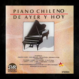 Piano Chileno de Ayer y Hoy by 