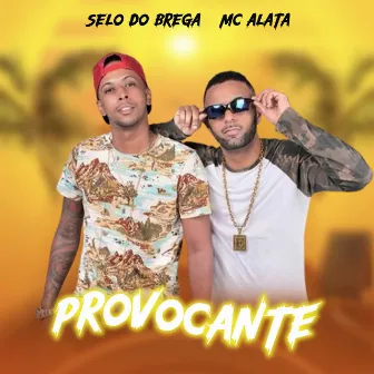 Provocante by Mc Alata