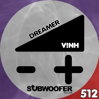 Dreamer by V!NH