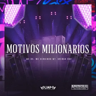 Motivos Milionários by MC DS