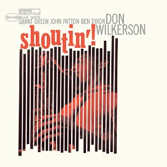 Shoutin' by Don Wilkerson