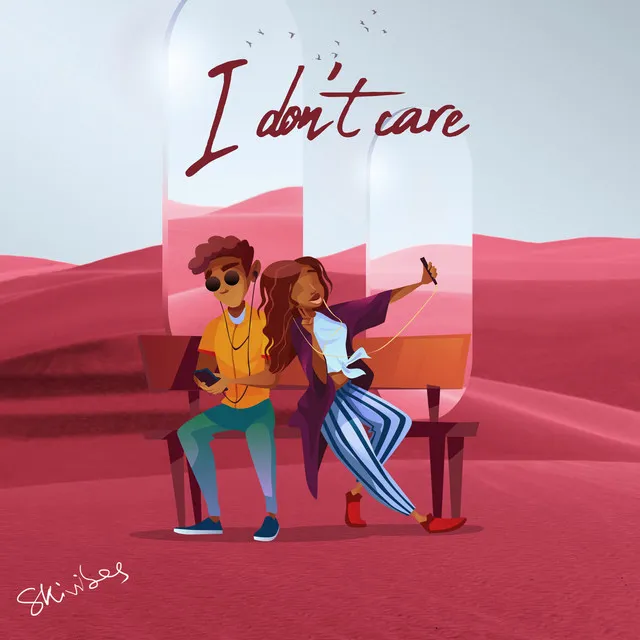 I Don't Care