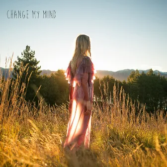 Change My Mind by Woodes