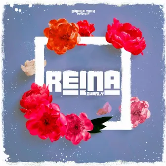 Reina by Guerly