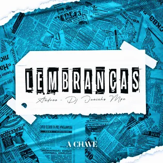 Lembranças by Andreo