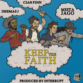 Keep the Faith by Jago