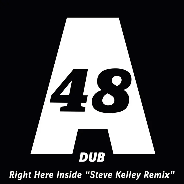 Right Here Inside - Steve Kelley Remix