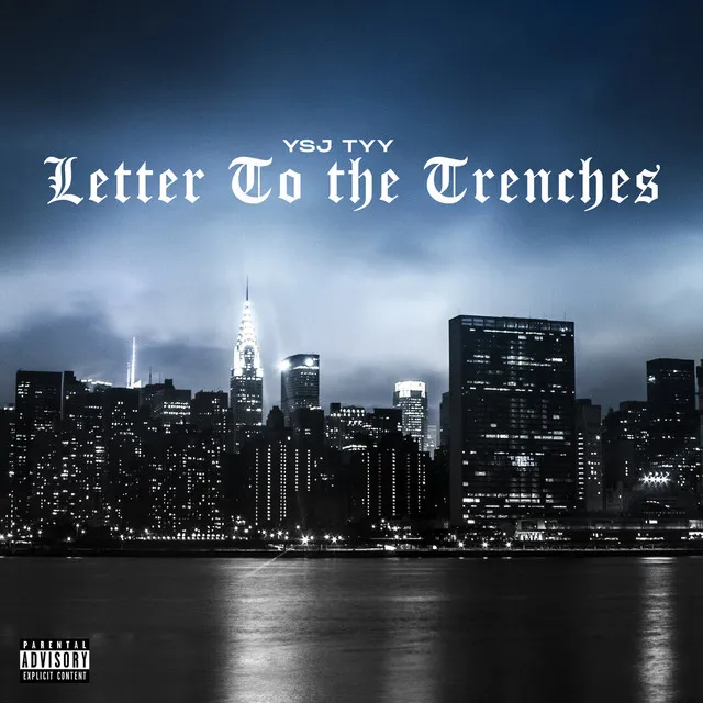 Letter to the Trenches