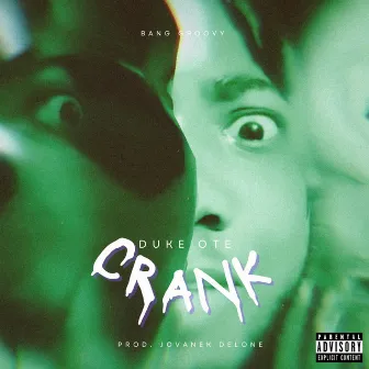 Crank by Duke OTE