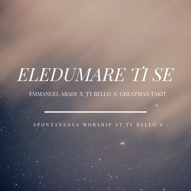 Eledumare Ti Se