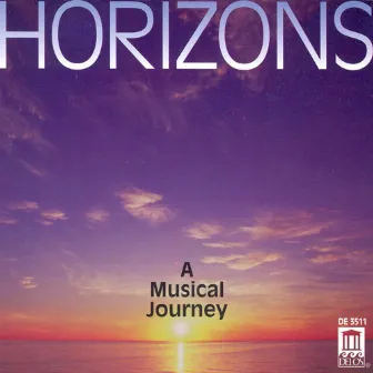 Horizons - A Musical Journey by Dennis Keene