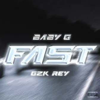 Fast by BABY G