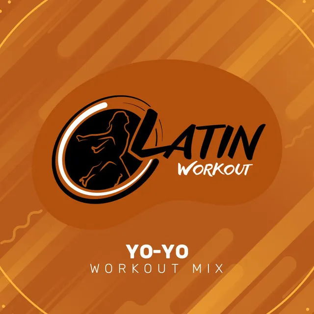 Yo-Yo - Workout Mix