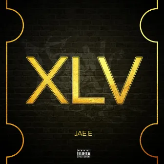 XLV by Jae E