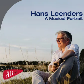 Hans Leenders, A Musical Portrait by Hans Leenders