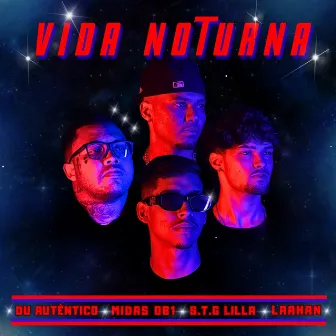 Vida Noturna by Midas MC