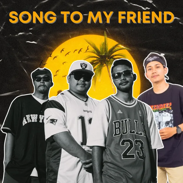 Song To My Friend (Remix)