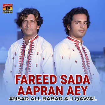 Fareed Sada Aapran Aey - Single by Babar Ali Qawal