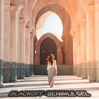 Benimle Gel by Blackoff