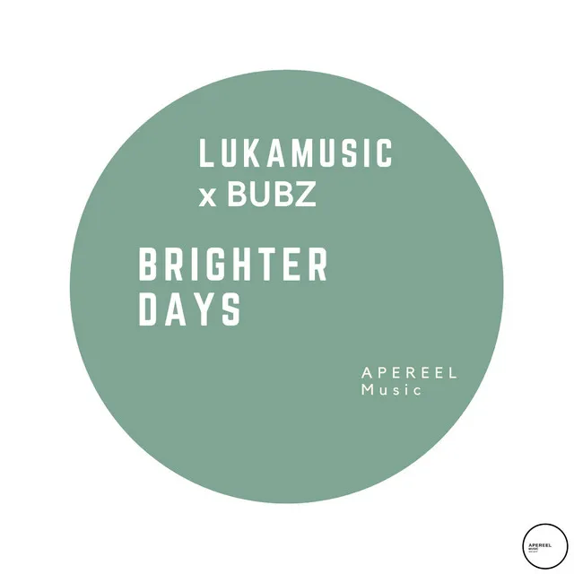 Brighter Day - Original Mix