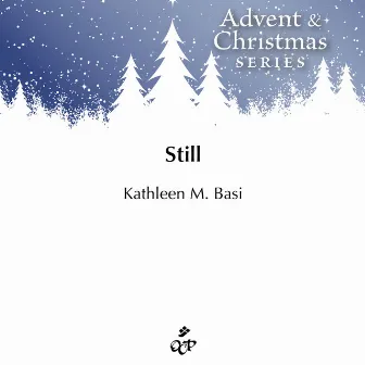 Still by Kathleen Basi