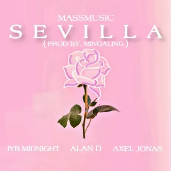 Sevilla by MassMusic