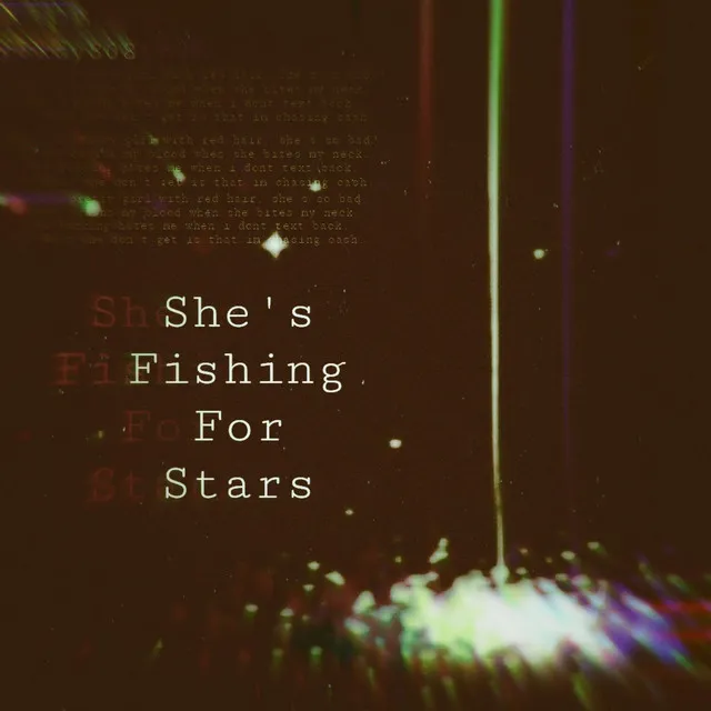 She's Fishing For Stars