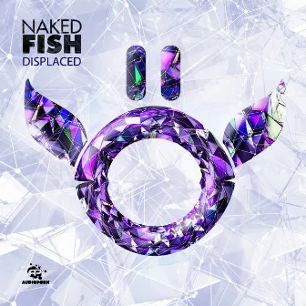 Displaced EP by Naked Fish