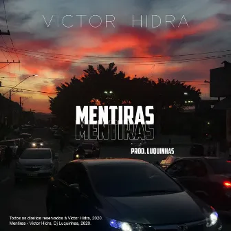 Mentiras by Victor Hidra