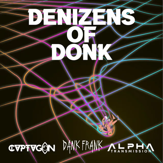 Denizens of Donk