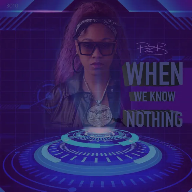 When We Know Nothing