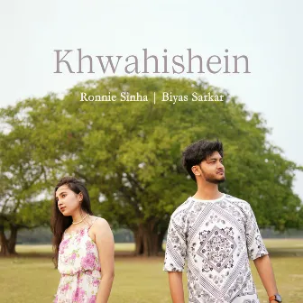 Khwahishein by Ronnie Sinha