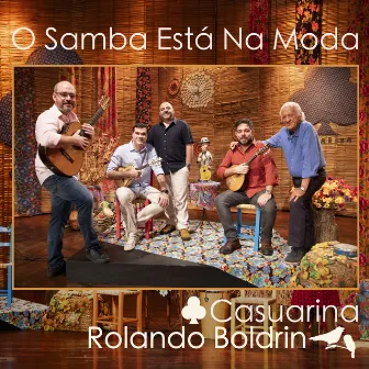 O Samba Está Na Moda (Ao Vivo) by Casuarina