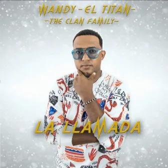 La Llamada by THE CLAN FAMILY