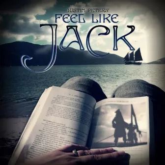 Feel Like Jack by Justin Peters