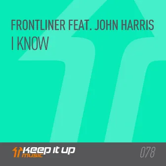 I Know by Frontliner