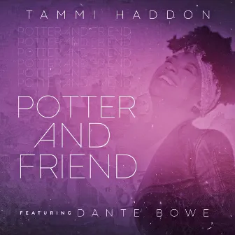 Potter and Friend by Tammi Haddon