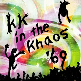 in the Khaos '69 (New Edition) by KK the Khaosist