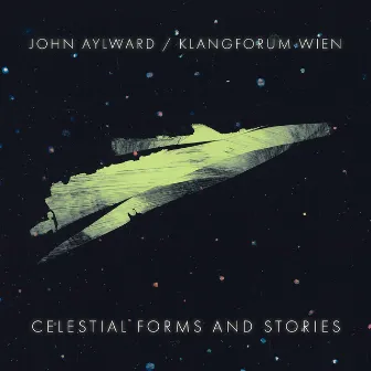 John Aylward: Celestial Forms and Stories by John Aylward