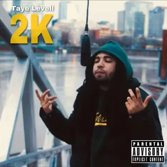 2k by Taye Levell