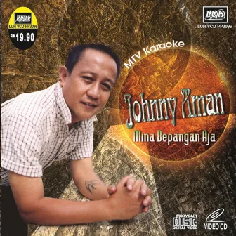 Mina Bepangan Aja by Johnny Aman