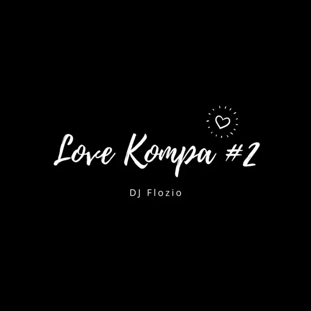 Love Kompa #2