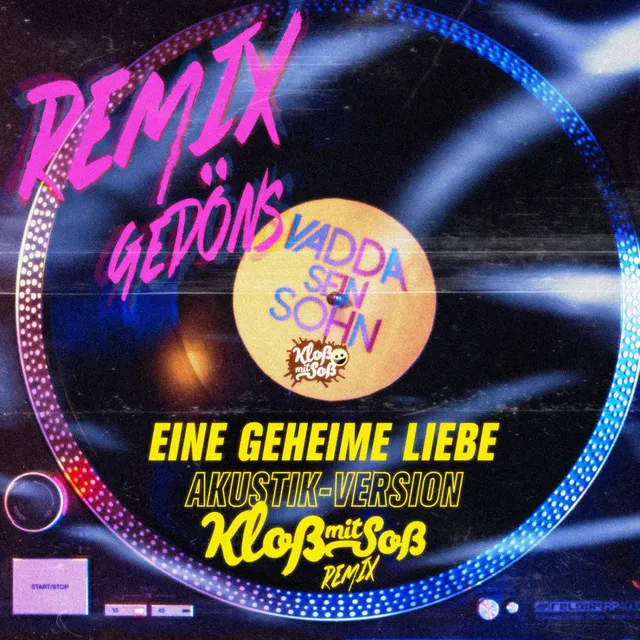 Eine geheime Liebe (Remix Gedöns)