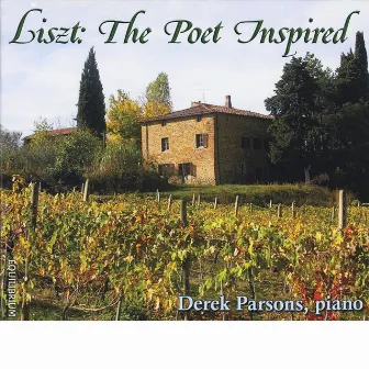 Liszt: The Poet Inspired by Derek Parsons